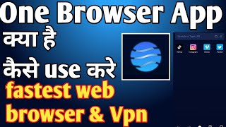 One Browser App kaise use kare ।। how to use one browser app ।। one browser app screenshot 4