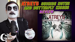 Atreyu - "Suicide Notes and Butterfly Kisses CD REVIEW (032)