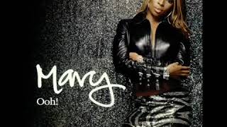 Mary j blige ooh