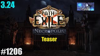 【Path of Exile 2 & 3.24 Necropolis】Announcement Teaser (Necro League) - 1206 by TheGAM3Report1 2,548 views 2 months ago 12 minutes, 51 seconds