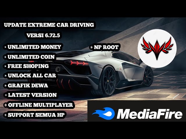 UPDATE❗MOD EXTREME CAR DRIVING V 6.72.5 LATEST VERSION UNLIMITED MONEY DLL  | NO PASSWORD class=