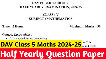 DAV Class 5 Maths Half Yearly Question Paper 2024-25