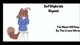||WIP|| Songs that kiyomi aus relate too