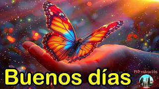 Buenos días te deseo un lindo día