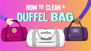 How to Clean a Duffel Bag