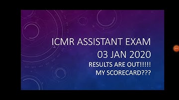 ICMR ASSISTANT RESULT OUT...