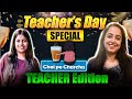 Teachers' Day Special | Chai pe charcha with Pooja and Antara ma'am!