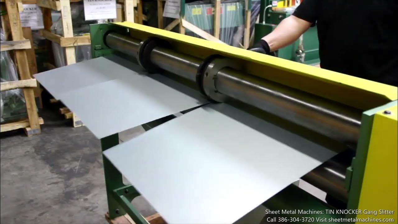 Sheet Metal Machines TIN KNOCKER Gang Slitter YouTube