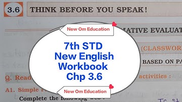 7th STD English Workbook Chp 3.6 Think Before You Speak @OmPrakash-rn8hc