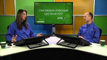 11  - Microsoft Lync Server 2013 Jump Start  - Administration and Maintenance