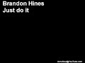 Video Just do it Brandon Hines