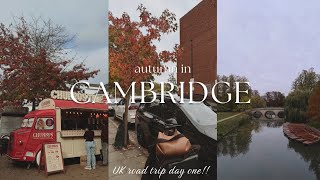 Travel vlog - DAY IN CAMBRIDGE VLOG | UK road trip day one!!