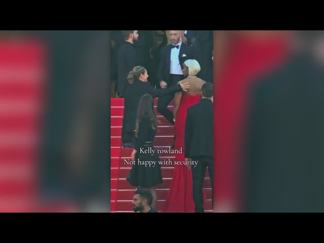 Kelly Rowland confronts security guard on Cannes red carpet class=