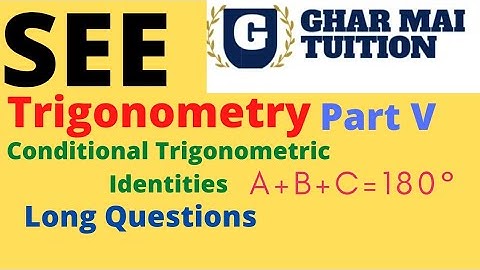 Trigonometry... Conditional Trigonometric Identities...Short Questions...Part V...SEE
