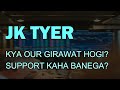 JK TYRE SHARE LATEST NEWS - JK TYRE SHARE TARGET - JK TYRE TODAY TARGET - JK TYRE ANALYSIS TYRE