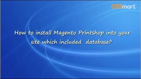 How to install Magento PrintMart theme into your site which included database