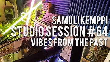 Studio Session #64: Vibes from the past