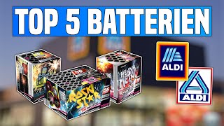 TOP 5 BESTE ALDI NORD & SÜD BATTERIEN für Silvester 2023/24 🔥 | Pyro High