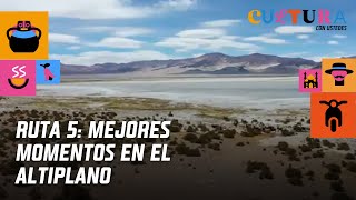 Momentos de Ruta 5, el Altiplano de Tarapacá. Sábado 27 de junio, 2021.