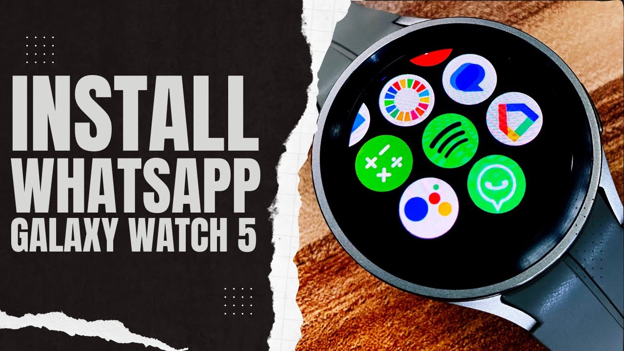 How To Install WhatsApp On Your Smartwatch: Step-By-Step Guide