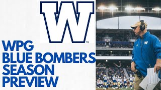 CFL Season Preview Winnipeg Blue Bombers