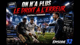 FOOTBALL MANAGER 2026 ! OLYMPIQUE DE MARSEILLE ! EPISODE 32 ! #fm26  #carriere  #om