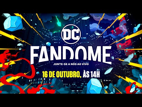 DC FanDome 2021 - 16 de Outubro às 14h