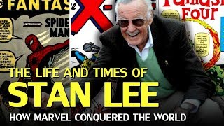 The Life and Times of Stan Lee, and the Rise of Marvel
