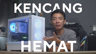 Rakit PC Yang Kencang & Hemat Listrik Tanpa Tuning?! Bisa Dibawah 25Juta?