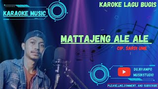 karaoke Mattajeng ale ale cip.Sardi ume nada wanita