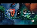 Des Rocs - Bullet With Butterfly Wings (Official Audio)