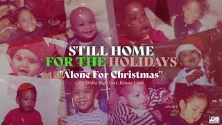 Ty Dolla $Ign (Feat. Kiana Ledé) - Alone For Christmas [Official Audio]
