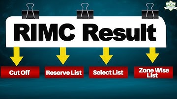 RIMC Result Declared! Final Cut Off, Reserve List, Select List & Zone Wise List | Complete Details