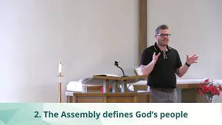 The Church: The Gathered Assembly (Heidelberg Catechism Lord's Day 21)
