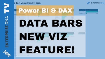 Data Bars in Table Visualisations - Significant Viz Update in Power BI