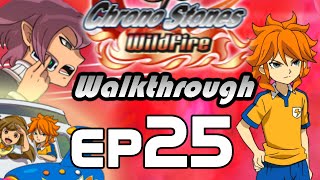 Inazuma Eleven GO Chrono Stones Wildfire Walkthrough Episode 25 - Meet Liu Bei (Chapter 6)