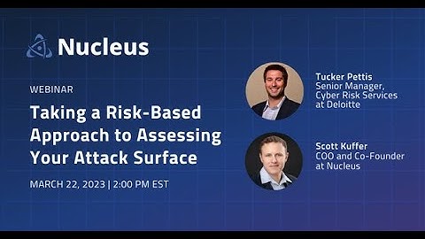 Taking a Risk Based Approach to Assessing Your Attack Surface