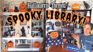 Halloween Themed Spooky Library!🎃 Decorate with Me!📚🖤