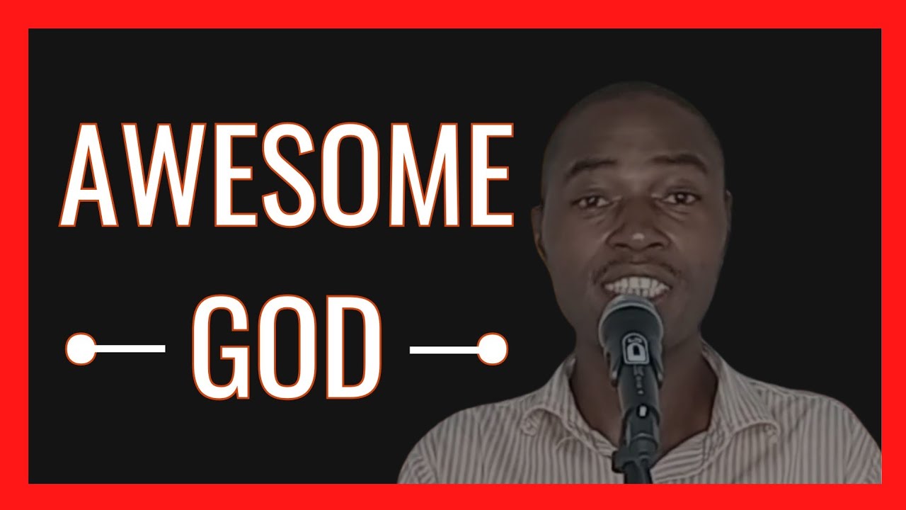 Awesome God music gospel worship YouTube awesome-god-music-gospel-worship-youtube