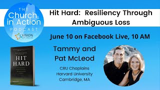 An Interview with Pat and Tammy McLeod about Ambiguous Loss