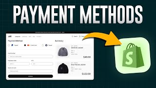 How To Set Up Payment Methods on Shopify Store | Guide 2026