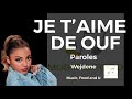 Wejdene - Je t’aime de ouf (Paroles/Lyrics vidéo / piano remix)