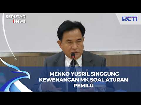 MK Ubah Putusan DPR soal Pemilu, Menko Yusril: Kadang-kadang Bikin Masalah...