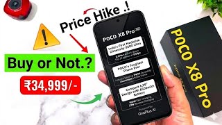 POCO X8 Pro ₹34,999/- Price Hike by ₹5k 🔥🔥🚀🚀🚀 #pocox8pro