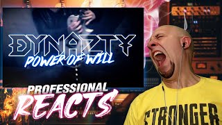 This Song Kicks Ass!! Professional Listener REACTS: Power Of Will (Dynazty)