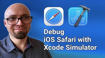 How To Debug iOS Safari With Xcode Simulator
