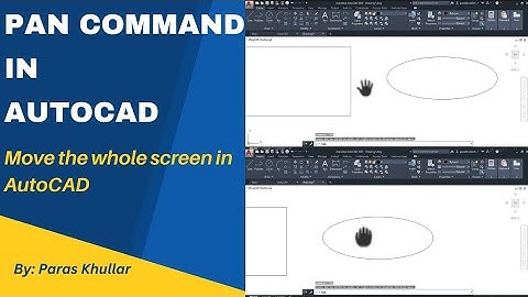 Pan Command | Move the Screen in AutoCAD | Paras Khullar