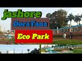 #যশোর দড়াটানা ইকোপার্ক | | #jashore doratana Eco Park | | #like #comment #share #subscribe