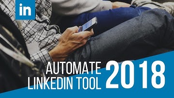 Automate LinkedIn Tool