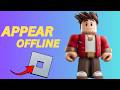 How to Appear Offline on Roblox 2026 – PC & Mobile